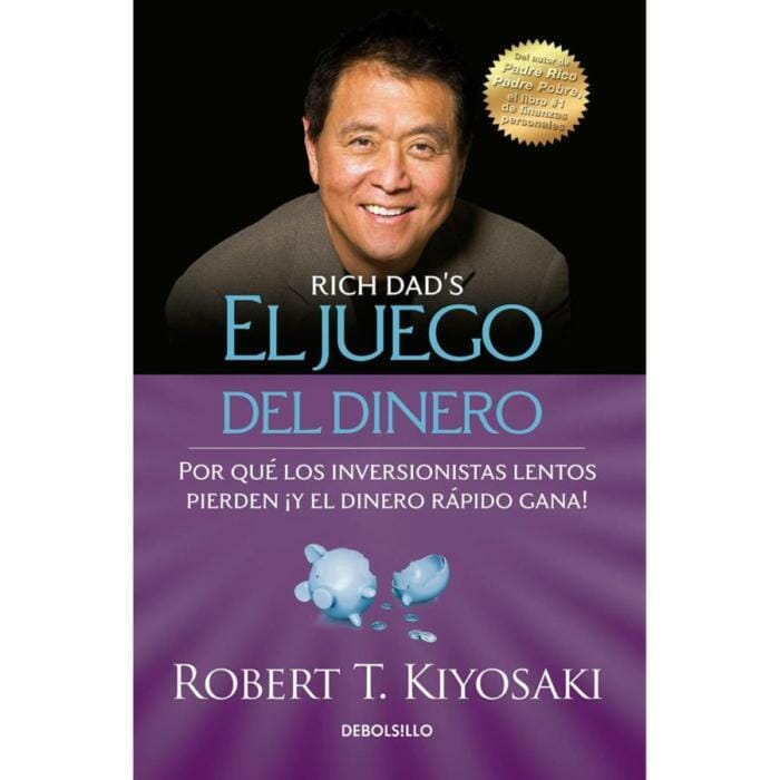 El juego del dinero por Robert Kiyosaki