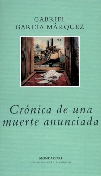 Crónica de una muerte anunciada Gabriel garcia marquez